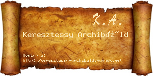 Keresztessy Archibáld névjegykártya